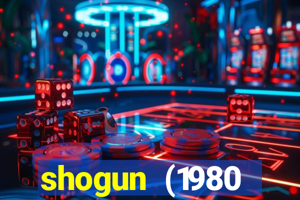 shogun (1980 dublado download)